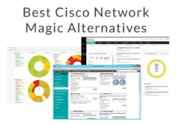 Best Cisco Network Magic Alternatives