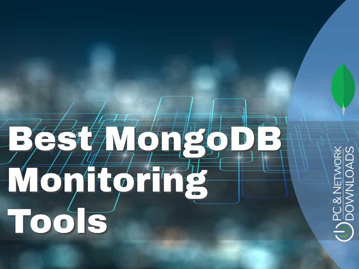 8 Best MongoDB Monitoring Tools 2024 - with Free Trials!
