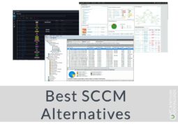 Best SCCM Alternatives