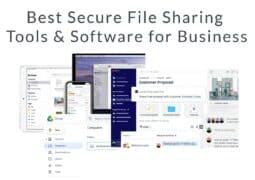 Best Secure File Sharing Tools and Software for Business