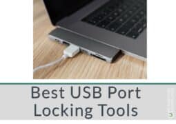 Best USB Port Locking Tools