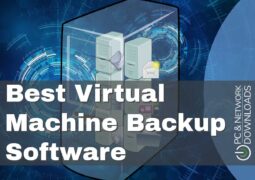 Best Virtual Machine Backup Software