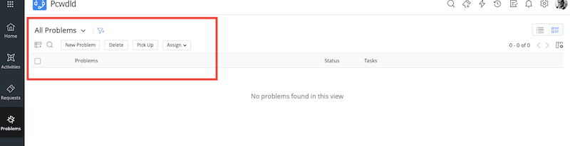 To manage “problems”, navigate to the "Problems" section