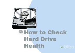 How to Check Hard Drive Health