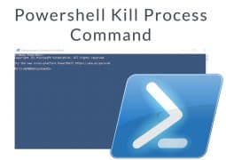Powershell Kill Process Command