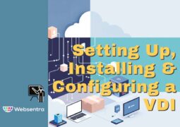Setting Up, Installing, and Configuring a VDI