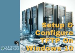 Setup and Configure TFTP On Windows 10