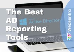 The Best Active Directory Reporting Tools