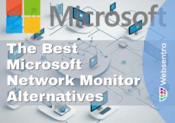 The Best Microsoft Network Monitor Alternatives