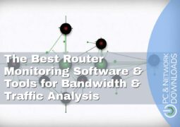 The Best Router Monitoring Software & Tools for Bandwidth & Traffic Analysis