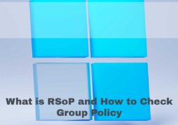 What is RSoP and How to Check Group Policy